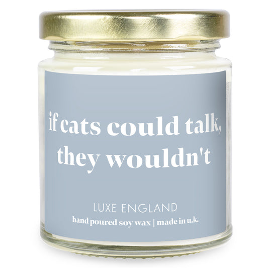 Message Candle (if cats could talk, they wouldn't)